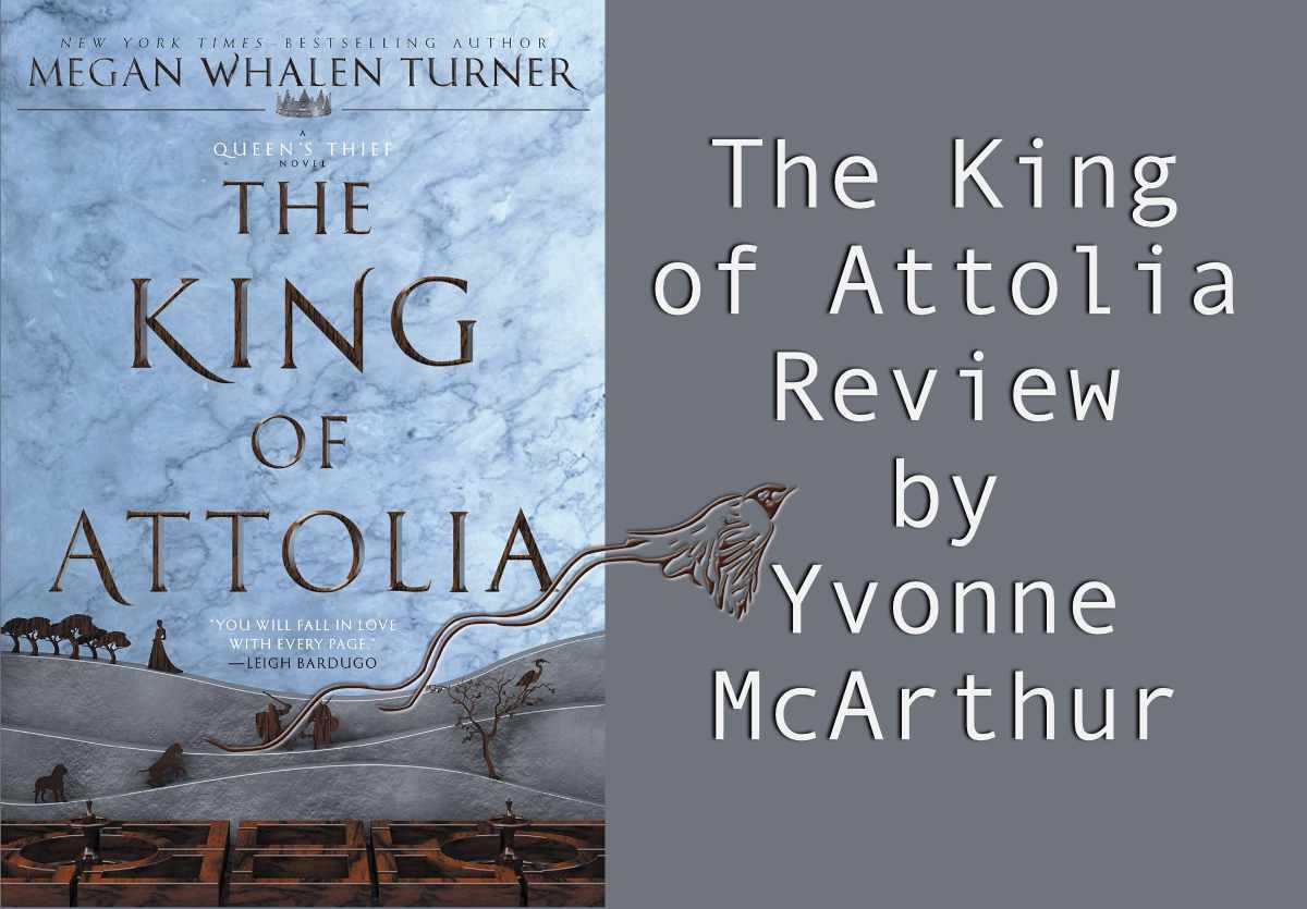 The image is of a book cover with a gray, rolling landscape with dark figures of dogs, a pair of fighting men, a woman, and a tree. Behind them is a marbled blue sky. The title reads: The King of Attolia by Megan Whalen Turner