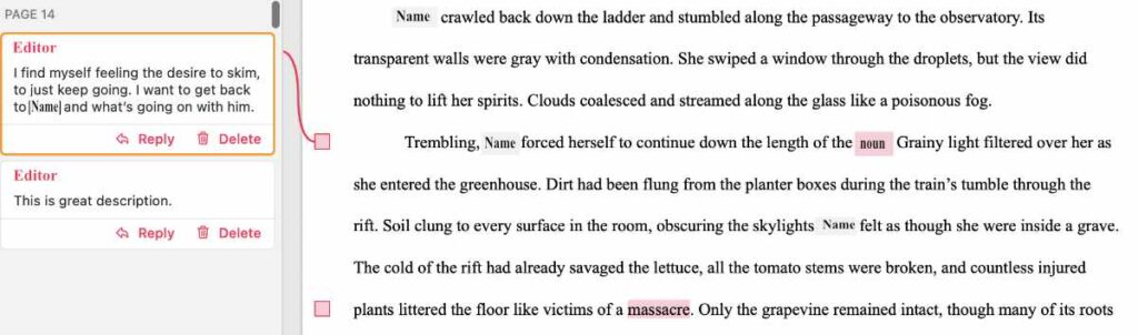 In this example of a developmental edit, the editor notes that the pacing in this section is lagging because she isn't intrested in the current point-of-view character.